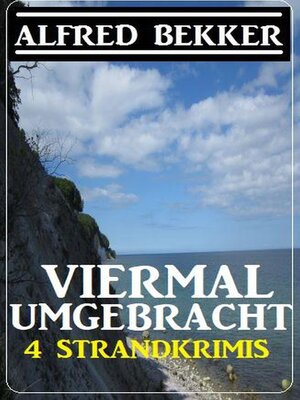 cover image of Viermal umgebracht